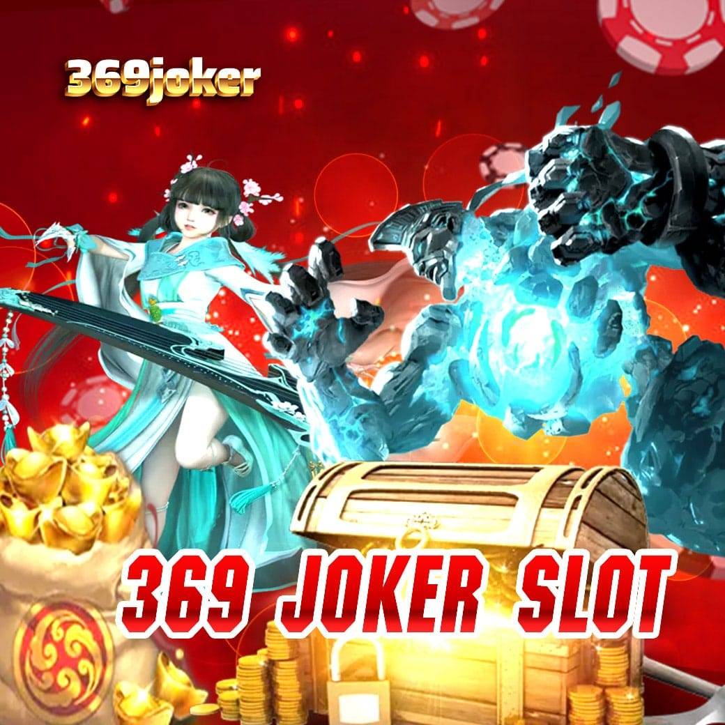 369 joker slot